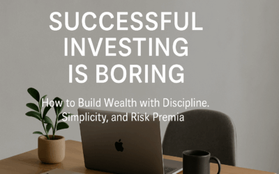 Successful Investing Is Boring